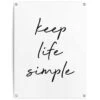 Tuinposter Keep Life Simple 80x60 Cm Zwart-Wit